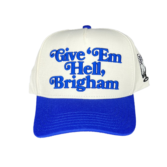 GIVE ‘EM HELL, BRIGHAM (PRE-ORDER)